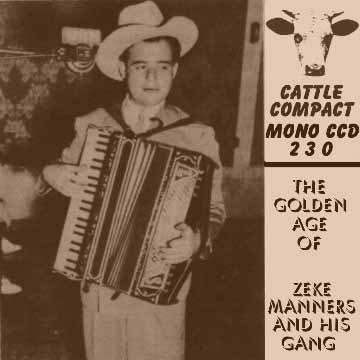 Zeke Manners - The Golden Age Of Zeke Manners = Cattle CCD 230