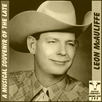 Leon McAuliffe - A Musical Souvenir Of The Late ... = Cattle CCD 295