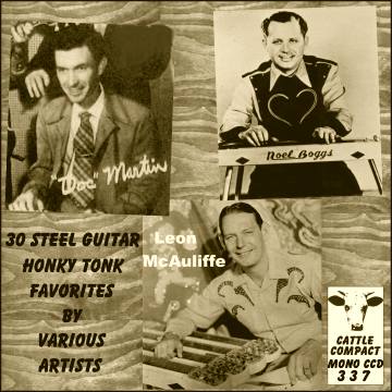 Al Petty
Doc Martin
Don Helms
Big Ben Keith
The Hushpuppies
Sonny Burnette
Marvin Carroll
Noel Boggs
Curly Coldiron
Leon McAuliffe
Alvino Rey
Bar X Cowboys
Merl Lindsay
Cecil Campbell
Les Anderson
Jack Throckmorton
Universal Cowboys
Hank Penny
Dickie Harris