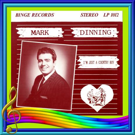 Mark Dinning - I'm Just A Country Boy = Binge LP 1012